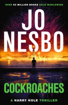 Cockroaches : The addictive second Harry Hole novel from the No.1 Sunday Times bestseller.