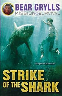 Mission Survival 6: Strike of the Shark