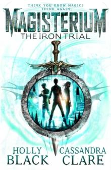 Magisterium: The Iron Trial