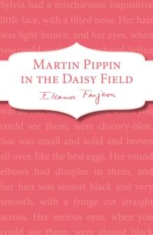 Martin Pippin in the Daisy-Field