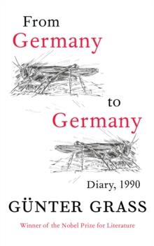 From Germany to Germany : Diary 1990