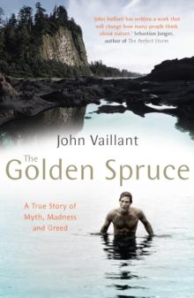 The Golden Spruce : The award-winning international bestseller