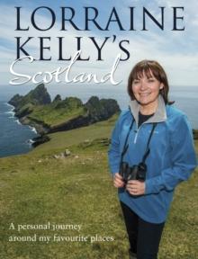 Lorraine Kelly's Scotland