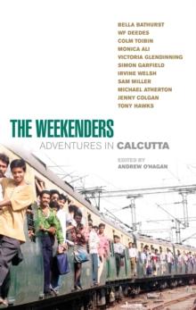 The Weekenders : Adventures in Calcutta