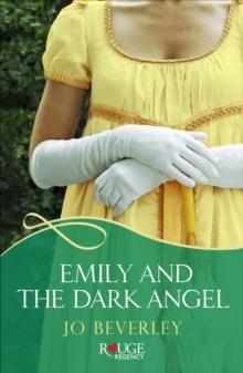 Emily and the Dark Angel: A Rouge Regency Romance