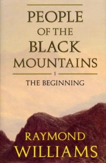 People Of The Black Mountains Vol.I : The Beginning