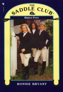 Saddle Club Book 27: Bridle Path