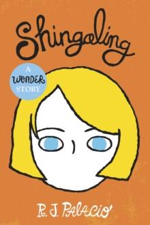 Shingaling: A Wonder Story