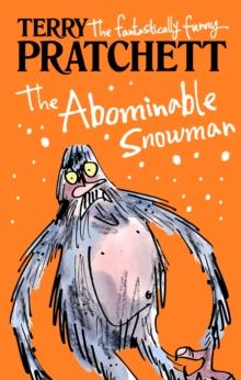 The Abominable Snowman : A Short Story from Dragons at Crumbling Castle