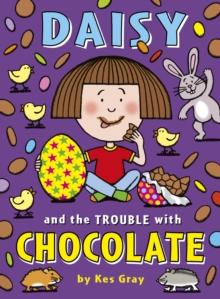 Daisy and the Trouble with Chocolate