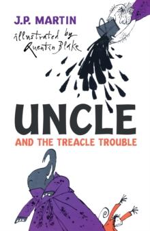 Uncle And The Treacle Trouble