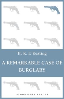 A Remarkable Case of Burglary