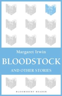 Bloodstock and Other Stories