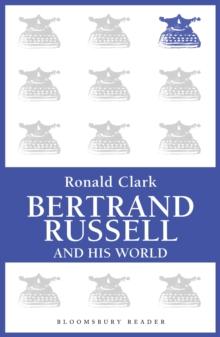 Bertrand Russell and his World