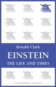 Einstein : The Life and Times