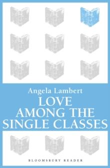 Love Among the Single Classes