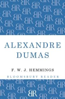 Alexandre Dumas : The King of Romance