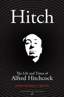 Hitch : The Life and Times of Alfred Hitchcock