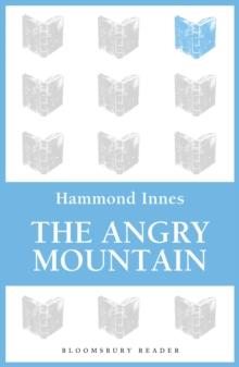 The Angry Mountain