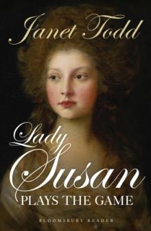 Lady Susan Plays the Game