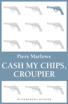 Cash My Chips, Croupier