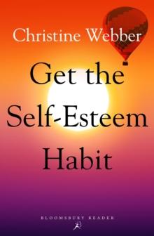 Get the Self-Esteem Habit