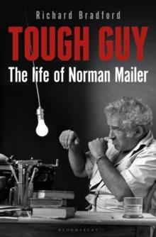 Tough Guy : The Life of Norman Mailer