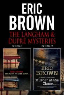 The Langham & Dupre Mysteries : 1 & 2