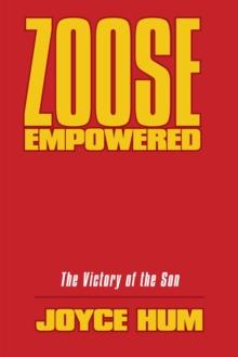 Zoose Empowered : The Victory of the Son