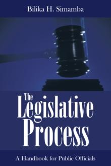 The Legislative Process : A Handbook for Public Officials