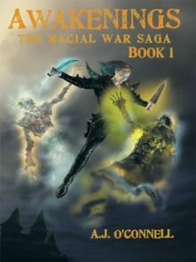 Awakenings : The Racial War Saga: Book 1