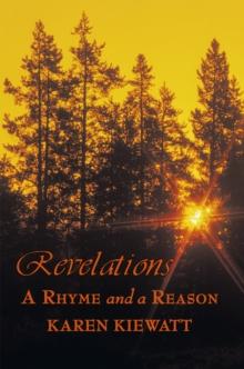 Revelations : A Rhyme and a Reason