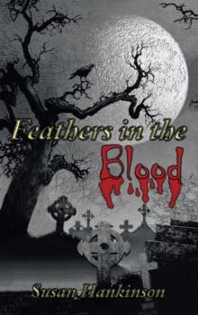 Feathers in the Blood