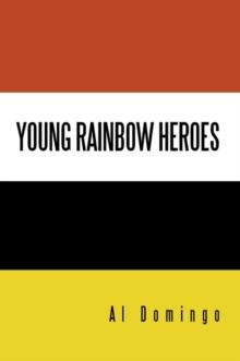 Young Rainbow Heroes