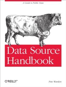 Data Source Handbook : A Guide to Public Data