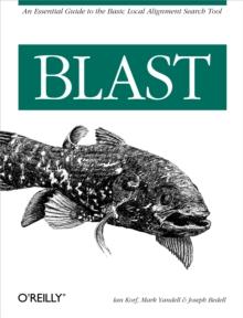 BLAST : An Essential Guide to the Basic Local Alignment Search Tool