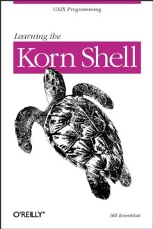 Learning the Korn Shell