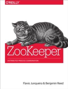 ZooKeeper : Distributed Process Coordination