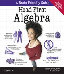 Head First Algebra : A Learner's Guide to Algebra I