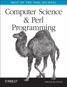 Computer Science & Perl Programming : Best of The Perl Journal