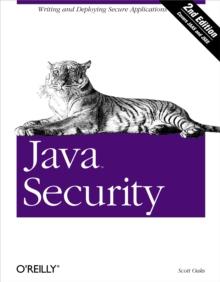 Java Security : Writing and Deploying Secure Applications