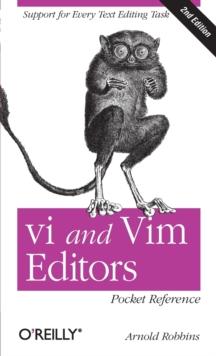 VI and VIM Editors Pocket Reference