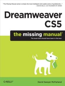 Dreamweaver CS5: The Missing Manual