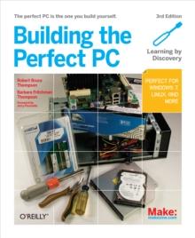 Building the Perfect PC