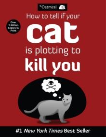 How to Tell If Your Cat Is Plotting to Kill You