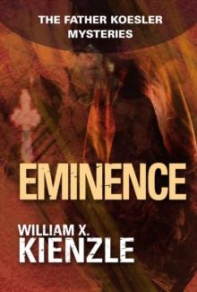 Eminence : The Father Koesler Mysteries: Book 11