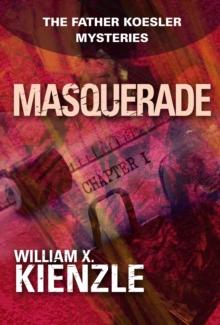 Masquerade : The Father Koesler Mysteries: Book 12