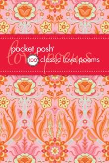 Pocket Posh 100 Classic Love Poems