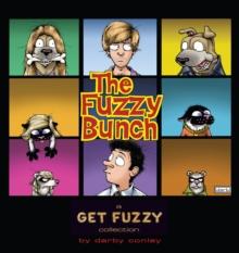 The Fuzzy Bunch : A Get Fuzzy Collection