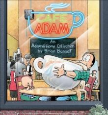 Cafe Adam : An Adam@home Collection